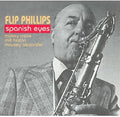 Phillips,flip - Spanish Eyes - Music CD
