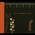 Bosque Brown - Bosque Brown Plays Mara Lee Miller - Music CD