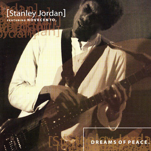 Stanley,jordan - Dreams Of Peace - Music CD
