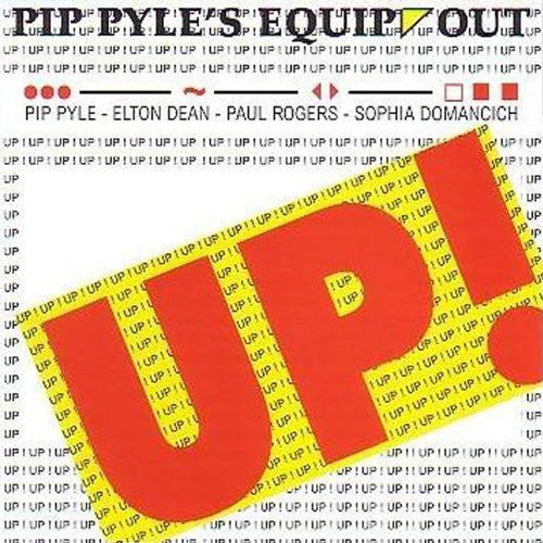 Pip Pyles Equip Out - Up - Music CD