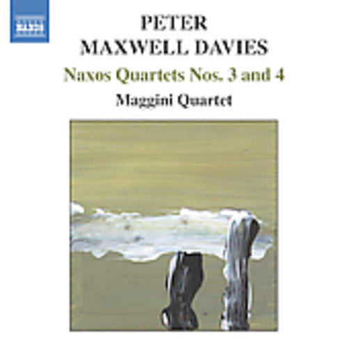Maxwell Davies / Maggini Quartet - Naxos Quartets 3 & 4 - Music CD