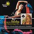 Talisman - Tribute To Stesha: The Russian-gypsy Diva - Music CD