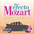 Efecto Mozart: Musica Para Ninos 4 / Various - Efecto Mozart: Musica Para Ninos 4 / Various - Music CD