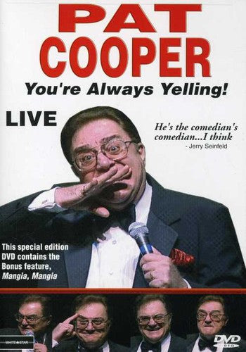 Pat Cooper: You're Always Yelling Live - Pat Cooper: You're Always Yelling Live - DVD