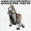 Apocalypse - Going Up In The World-best Of 1982-83 - Music CD