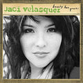 Velasquez,jaci - Beauty Has Grace - Music CD
