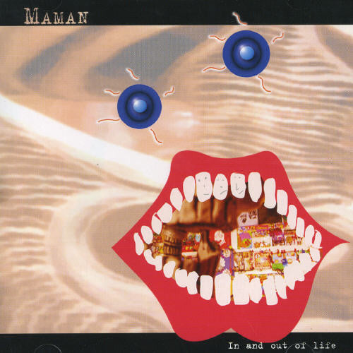 Maman - In & Out Of Life - Music CD