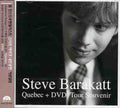 Barakatt,steve - Quebec/dvd Tour Souvenir - Music CD