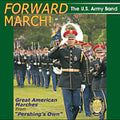 Us Army Band - Forward March: Great American Marches - Music CD
