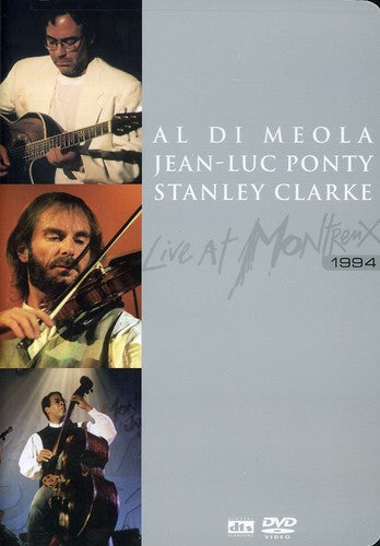 Di Meola,al / Clarke,stanley / Ponty,jean-luc - Live At Montrenx 1994 - DVD
