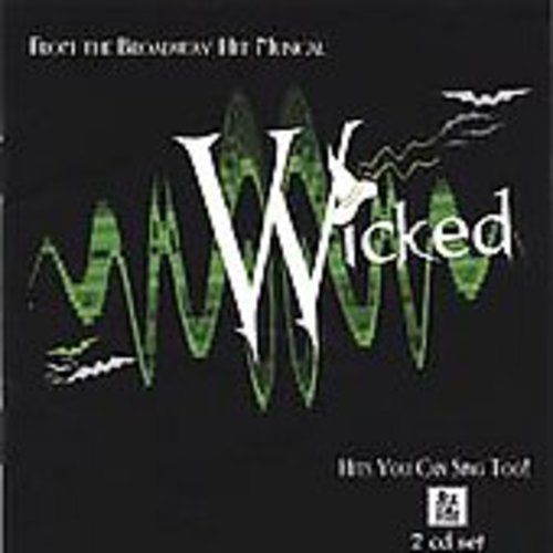 Wicked: Karaoke You Can Sing Too / Various - Wicked: Karaoke You Can Sing Too / Various - Music CD