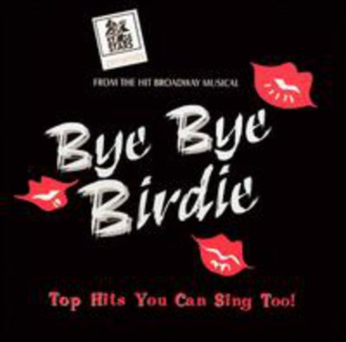 Classic Broadway Karaoke 2: Bye Bye Birdie / Var - Classic Broadway Karaoke 2: Bye Bye Birdie / Var - Music CD