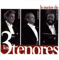 Pavarotti/carreras/domingo - Lo Mejor De Los 3 Tenores - Music CD