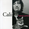 Cali - L'amour Parfait - Music CD