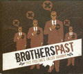 Brothers Past - This Feelings Called Goodbye - Music CD
