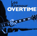 Ritenour,lee - Overtime - Music CD