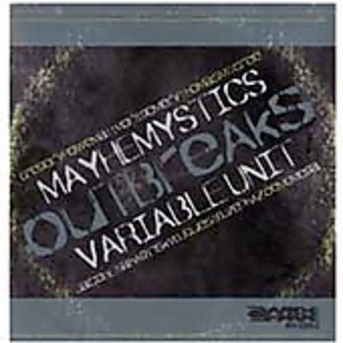 Variable Unit - Mayhemystics Outbreaks - Music CD