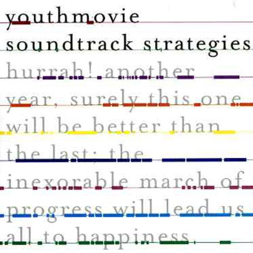 Youthmovie Soundtrack Strategies - Hurrah! Another Year Surely This One Will Be - Music CD