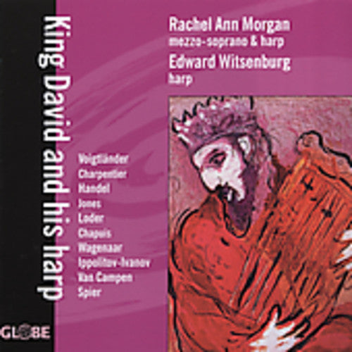 Morgan,rachel Ann / Witsenburg,edward - King David & His Harp - Music CD