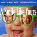 Smile Like Yours / O.s.t. - Smile Like Yours / O.s.t. - Music CD