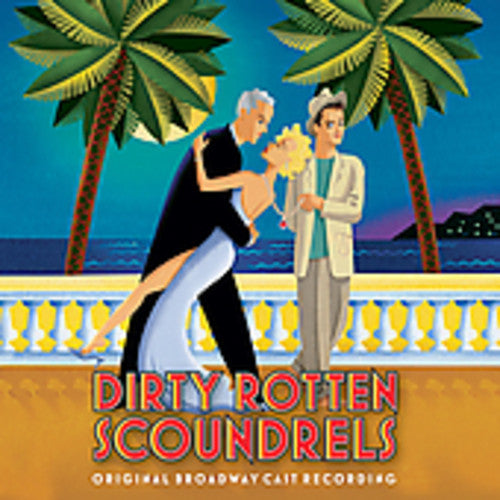 Dirty Rotten Scoundrels / O.c.r. - Dirty Rotten Scoundrels / O.c.r. - Music CD