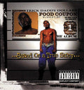 Trick Daddy - Based On A True Story - Music CD