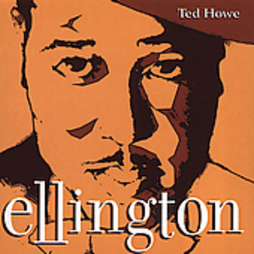 Howe,ted - Ellington - Music CD