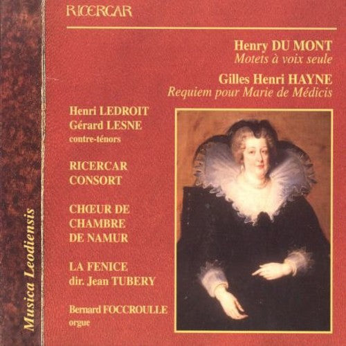 Du Mont / Hayne / Consort / Tubery - Motets / Requiem For Marie De Medici - Music CD