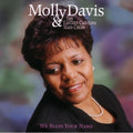 Davis,molly & Eastern Carolina Mass Choir - We Bless Your Name - Music CD