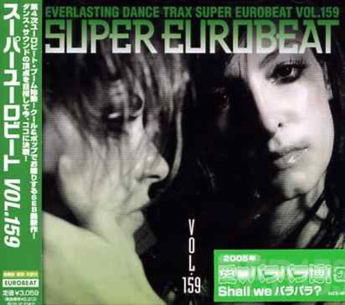 Super Eurobeat - Vol 159 / Var - Super Eurobeat - Vol 159 / Var - Music CD