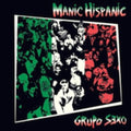 Manic Hispanic - Grupo Sexo - Music CD