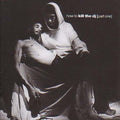 How To Kill The Dj 1 / Various - How To Kill The Dj 1 / Various - Music CD