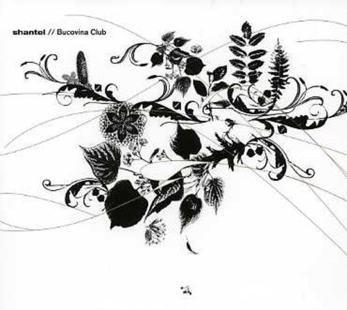 Shantel - Bucovina Club - Music CD
