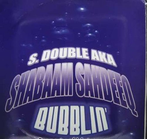 Sahdeeq,shabaam - Bubblin - Vinyl Record
