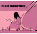 Pink Mountain - Pink Mountain - Music CD
