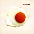 When - Whenever - Music CD