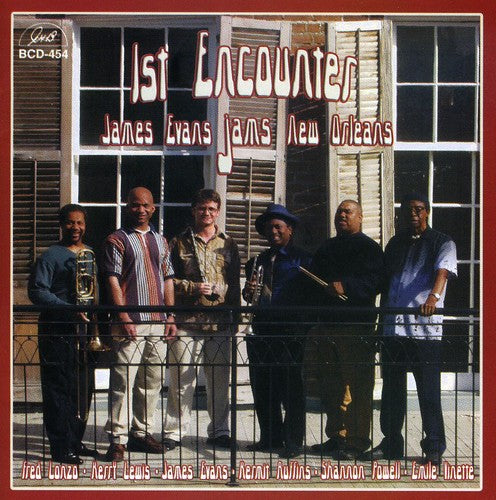 Evans,james / Ruffins,kermit - First Encounter: James Evans Jams New Orleans - Music CD