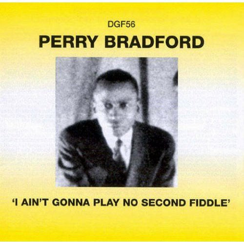 Bradford,perry - I Ain't Gonna Play No Second Fiddle - Music CD
