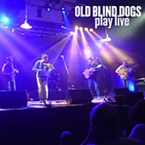 Old Blind Dogs - Play Live - Music CD