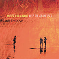 No Use For A Name - Keep Them Confused - Music CD