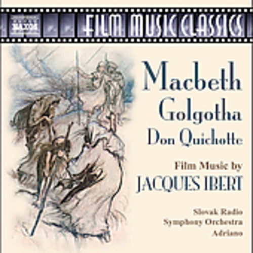 Ibert / Adriano / Slovak Rso - Film Music Classics: Macbeth / Golgotha - Music CD