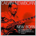 Newborn,calvin - New Born - Music CD