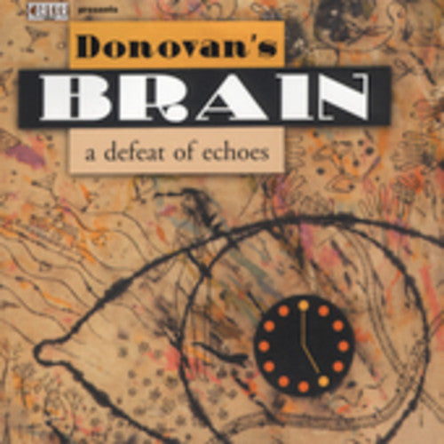 Donovan's Brain - Defeat Of Echoes - Music CD