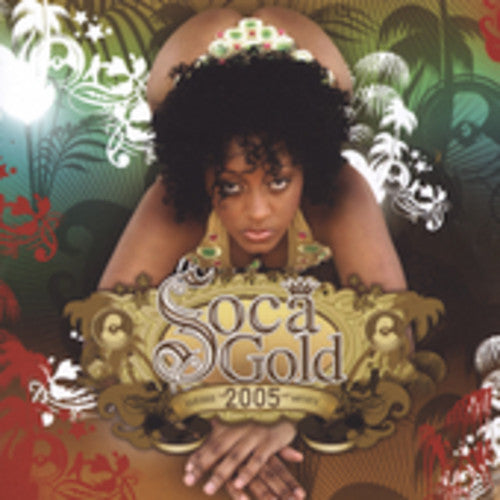 Soca Gold 2005 / Various - Soca Gold 2005 / Various - Music CD
