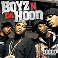 Boyz N Da Hood Music CD