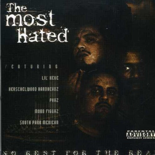 Most Hated - No Rest For The Real - Music CD