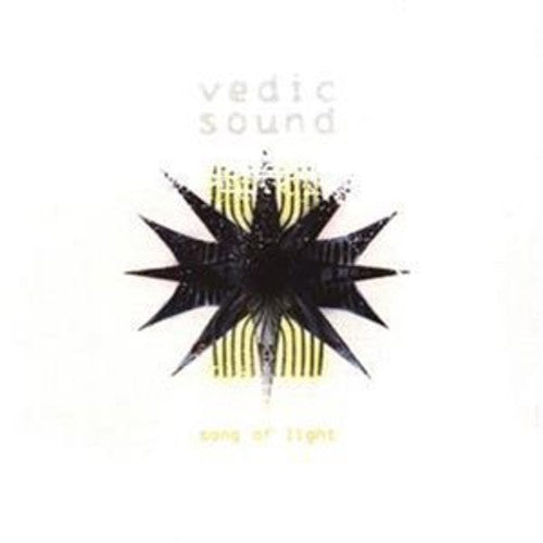 Vedic Sound - Song Of Light - Music CD