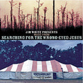 White,jim - Jim White Presents Music From Searching For Wrong - Music CD