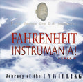 First Degree The D.e. - Fahrenheit Instramania Level B: Journey Of The - Music CD