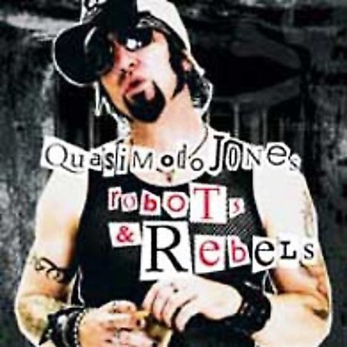 Jones,quasimodo - Robots & Rebels - Vinyl Record